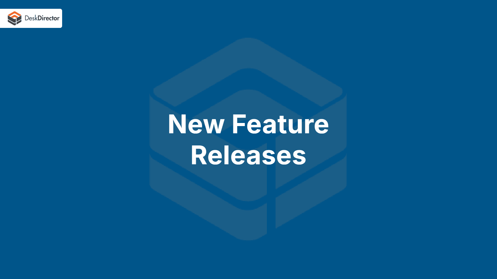 New Feature Releases August 2023 Video Poster