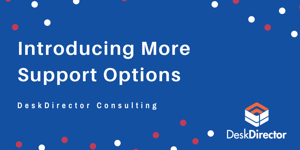 Introducing More Support Options