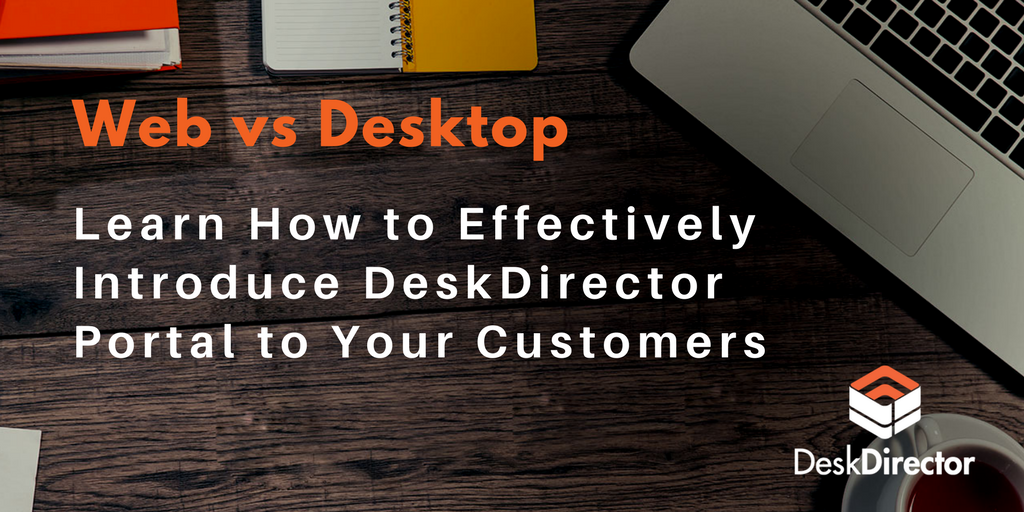 Desktop vs Web: How to Successfully Introduce DD Portal to Customers
